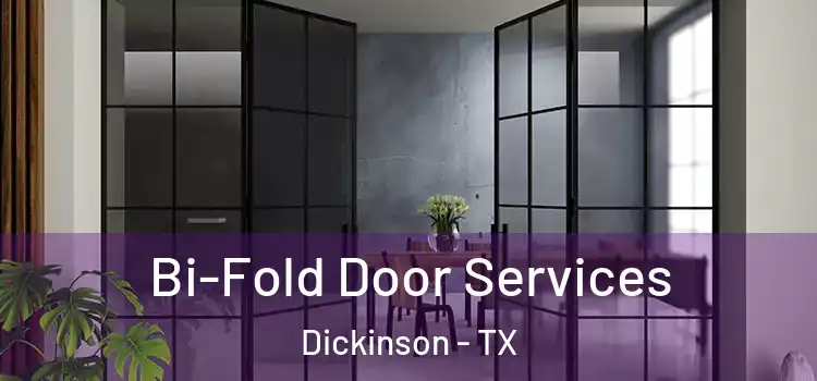  Bi-Fold Door Services Dickinson - TX