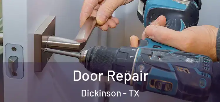  Door Repair Dickinson - TX