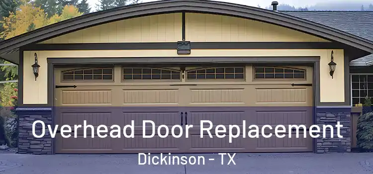  Overhead Door Replacement Dickinson - TX
