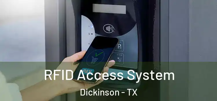 RFID Access System Dickinson - TX